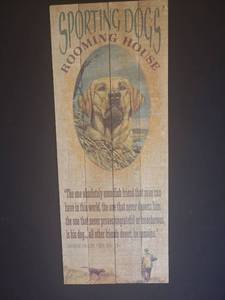 lot 107 image: Sporting Dogs Rooming House Wooden Sign with Dog Portrait