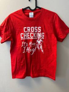 lot 202 image: Cross Checking Its How I Hug Hockey T-Shirt, Youth Medium - Retail $15