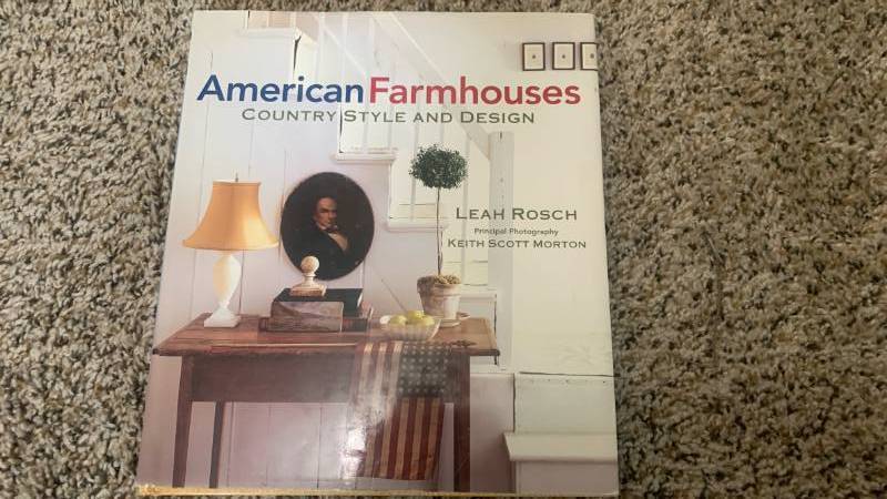 lot 40140 image: American Farmhouses Country Style and Design Book by Leah Rosch