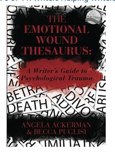 lot 4684 image: The Emotional Wound Thesaurus A Writers Guide to Psychological Trauma (Writers Helping Writers Series)