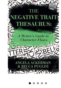 lot 4685 image: The Negative Trait Thesaurus A Writers Guide to Character Flaws (Writers Helping Writers Series