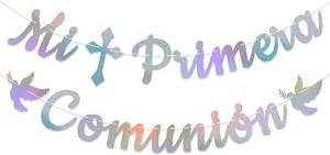 lot 14010 image: Mi Primera Comuni�n Banner - Religious Party Decorations, First Communion Banner, First Holy Communion Baptism Christening Baby Shower Party Decorations Iridescent