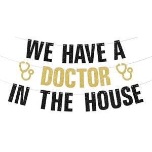lot 4373 image: We Have a Doctor in the House Banner 2025 Doctor Graduation Party Decorations Medical School Graduation Party Supplies
