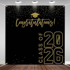 lot 6011 image: Class of 2026 Graduations Backdrop Congrats Grad Party Photo Background, 6  6ft Large Booth Props Congratulations Banner for 2026 Graduation Party Decorations Supplies (Black Gold)