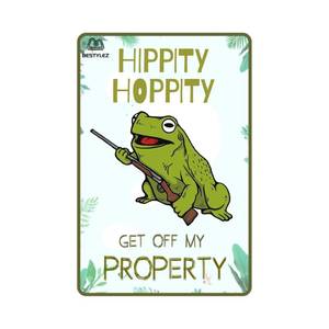 lot 12224 image: Bestylez Funny Metal Sign Door Sign Frog Decor For Bedroom, Bar, Garage, Yard - Hippity Hoppity Get Off My Property Frog Gift 12 x 8 Inch (005)