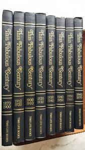 lot 4225 image: Time Life Books This Fabulous Century Complete 8 Volume Set 1870-1970