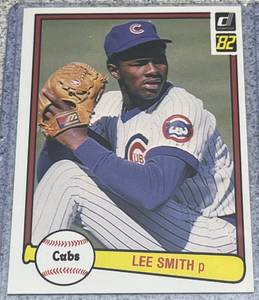 lot 193 image: 1982 Donruss Baseball Card #252 - Lee Smith Chicago Cubs