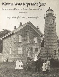 lot 6265 image: Women Who Kept the Lights An Illustrated History of Female Lighthouse Keepers