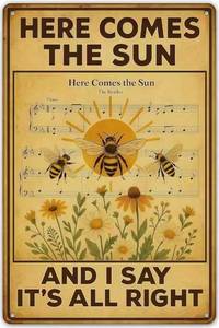 lot 14436 image: HERE COMES THE SUN AND I SAY ITS ALL RIGHT - Vintage Metal Tin Signs The Beatles Poster Gifts Wall Art Bee Signs 8 X 12 Inch