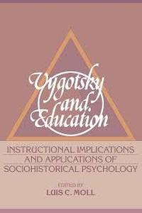 lot 2445 image: Vygotsky and Education Instructional Implications and Applications of Sociohistorical Psychology