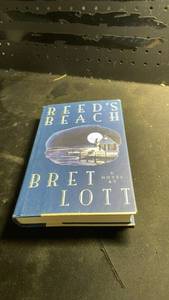 lot 12008 image: Reeds Beach by Bret Lott Hardcover Novel