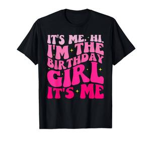 lot 5426 image: Birthday Party Shirt Its Me Hi Im The Birthday Girl Its Me T-Shirt L