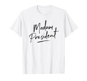 lot 5833 image: Madam President for Women Girls Feminine Script T-Shirt S