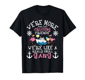 lot 8306 image: We are More Than Just Cruise Friends - Cruise Ship Cruiser T-Shirt medium light blue