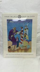lot 28 image: Honor The Circle Honor The Earth Native American Addiction Awareness Poster