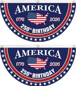 lot 19855 image: 250 year anniversary Birthday Bunting Flag, Patriotic USA Anniversary Fan Banner 1776-2026, 2x4 FT, Navy Blue Red White, with Brass Grommets 2 Pack