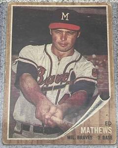 lot 105 image: 1962 Topps Baseball Card #30 - Ed Mathews Milwaukee Braves