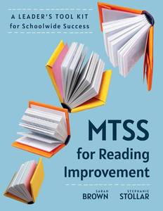 lot 21461 image: MTSS for Reading Improvement A Leaders Tool Kit for Schoolwide Success (Reading science in action an MTSS tool kit)