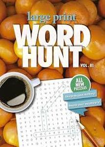 lot 12023 image: Large Print Word Hunt Puzzle Book Vol. 81