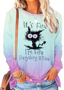 lot 6477 image: MNLYBABY Its Fine Im Fine Everything Is Fine Sweatshirt Women Cute Black Cat Tee Tie Dye Cat lover Long Sleeve Top size L