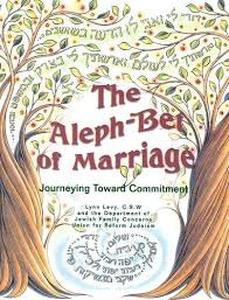 lot 20044 image: The Aleph-Bet of Marriage Journeying Toward Commitment by Lynn Levy C.S.W