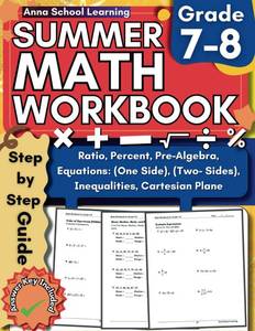 lot 10076 image: Summer Math Workbook Grade 7-8, With Equations One Side, Two Sides, Inequalities, Expressions, Ratio, Percentage, Statistics and Geometry Skills 7th ... Math Summer Workbook With Answers, Ages 12-14