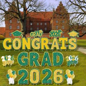 lot 18254 image: 2026 Congrats Grad Yard Signs Graduation Waterproof Decorations Graduation Yard Sign Decorations Grad Party Outdoor Lawn Decor with Stakes, Green and Gold