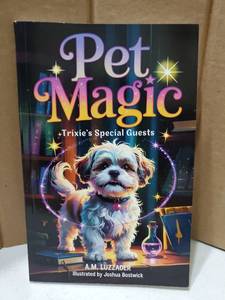 lot 58378 image: Pet Magic Trixies Special Guests by A.M. Luzzader - Retail $7