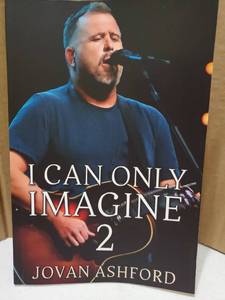 lot 58408 image: I Can Only Imagine 2 by Jovan Ashford Paperback Book - Retail $10