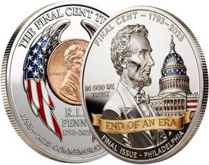 lot 7045 image: Final Cent Tribute Coin - Last Penny Commemorative Challenge Coin 3D Engraved Dual-Sided End of Era Collectible, Uncirculated Lincoln Memorial Keepsake for Numismatists (1793-2025) - Retail $10