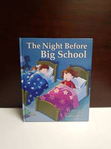 lot 2558 image: The Night Before Big School by E.J. Sullivan Illustrated by Donna Catanese