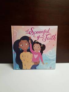 lot 2626 image: A Spoonful of Faith by Jena Holliday Childrens Picture Book