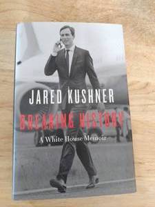 lot 10244 image: Jared Kushner A White House Memoir Book