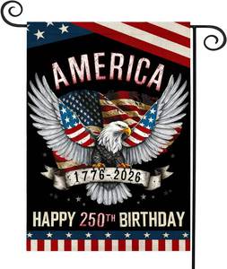 lot 12096 image: 250th Birthday America 4th of July Garden Flag 1776-2026 Patriotic 250th Anniversary USA Garden Flag Linen Independence Day Eagle Design Double-Sided Sided Yard Flags for Outside Decor 12x18 Inch