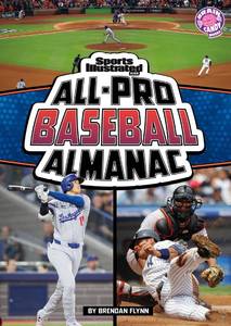 lot 6346 image: Sports Illustrated Kids All-Pro Baseball Almanac (Brain Candy) (Sports Illustrated Kids Everything Sports Almanacs)