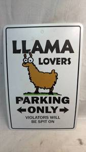 lot 309 image: Llama Lovers Parking Only Plastic Sign 12x8