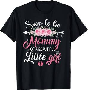 lot 26663 image: Soon To Be A Mommy Of A Beautiful Little Girl Pregnancy T-Shirt Color Light Blue Size Medium