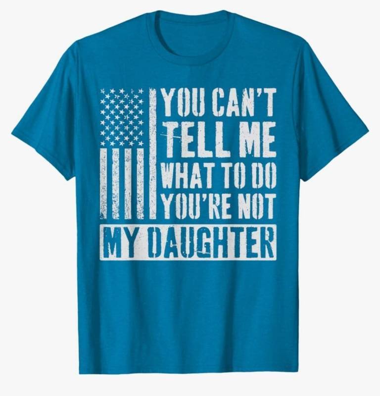 lot 63715 image: You Cant Tell Me What to Do Daughter T-Shirt - Retail $20