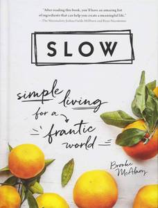 lot 10003 image: Slow Simple Living for a Frantic World