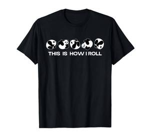 lot 4003 image: This is How I Roll Cute Bear Panda Lover Fan Funny Animal T-Shirt