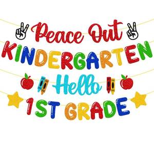 lot 605 image: Peace Out Kindergarten Hello 1st Grade Banner Kindergarten Graduation Party Decoration Congrats Grad Class of 2026 Garland Last Day of Kindergarten Party Supplies - Retail $12