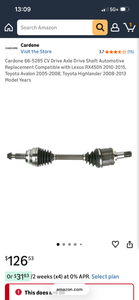 lot 17321 image: Cardone CV Drive Axle Shaft for Lexus RX450h Toyota Avalon Highlander - Retail $126