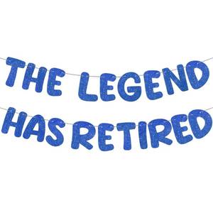 lot 14320 image: Fulmoon Pre Strung the Legend Has Retired Glitter Banner 9.8 ft Retirement Banner Retirement Party Decorations Garland Bunting for Men Women Gifts, No DIY(Blue)