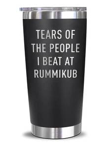 lot 2077 image: SpokenUSGifts2 Tears Of The People I Beat At Rummikub2 Insulated Stainless Steel Tumbler - Funny Game Tumbler - Tumbler Gifts For Player - Unique Anniversary Tumbler - Gifts For Friend - Coworker
