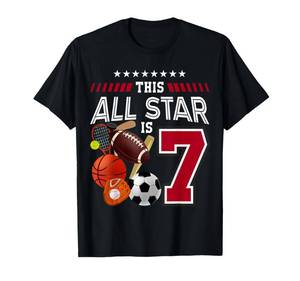 lot 6258 image: This All Star Is 7th Birthday Sport Lover 7 Year Old B-Day T-Shirt Small