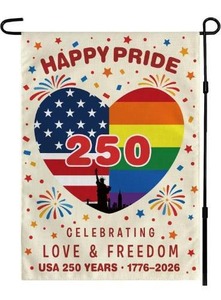 lot 6398 image: 18 Pack Pride Decorations - 4th of July Garden Flag  250 Anniversary Rainbow USA Banner, Independence Day Decorations for Yard Porch Patio Lawn Outdoor Indoor Decor (Love &amp Freedom 1776-2026)