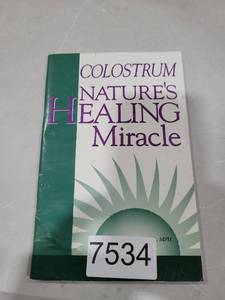 lot 7534 image: Colostrum Natures Healing Miracle (Volume 1)