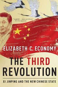 lot 14177 image: The Third Revolution Xi Jinping and the New Chinese State