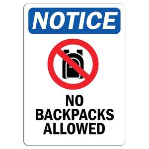 lot 10071 image: Notice - No Backpacks Allowed Sign with Symbol  Label Decal Sticker Retail Store Sign Sticks to Any Surface 8
