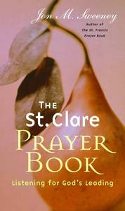 lot 2476 image: The St. Clare Prayer Book Listening for Gods Leading